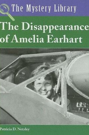 Cover of The Disappearance of Amelia Earhart