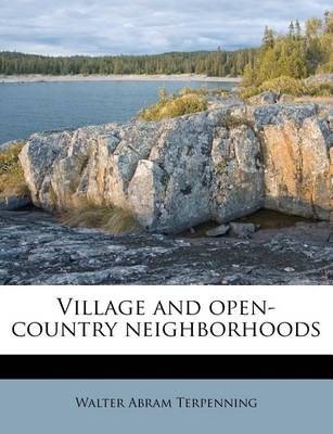 Book cover for Village and Open-Country Neighborhoods