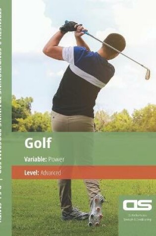 Cover of DS Performance - Strength & Conditioning Training Program for Golf, Power, Advanced