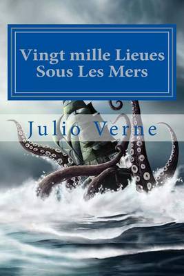 Book cover for Vingt Mille Lieues Sous Les Mers