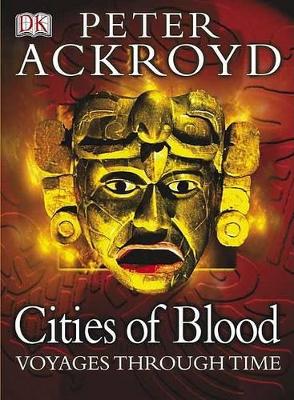 Cover of Voyages Through Time: Cities of Blood