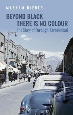 Book cover for Beyond Black There Is No Colour