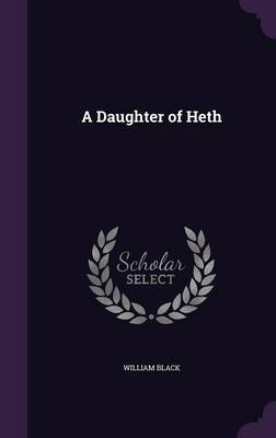 Book cover for A Daughter of Heth