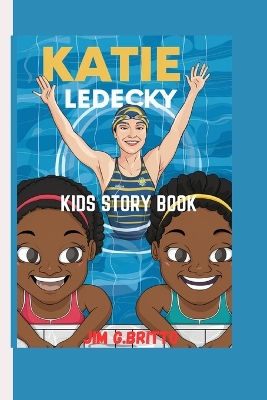 Book cover for Katie Ledecky Kids Story Book