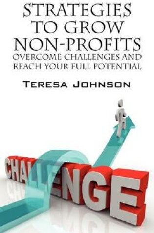 Cover of Strategies to Grow Non-Profits