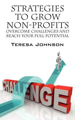 Book cover for Strategies to Grow Non-Profits