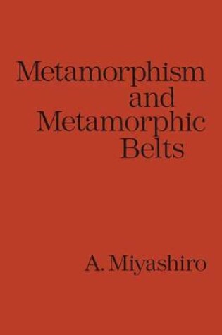 Cover of Metamorphism and Metamorphic Belts