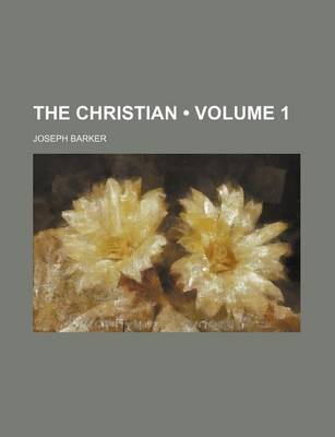 Book cover for The Christian (Volume 1)