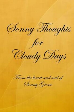 Cover of Sonny Thoughts for Cloudy Days