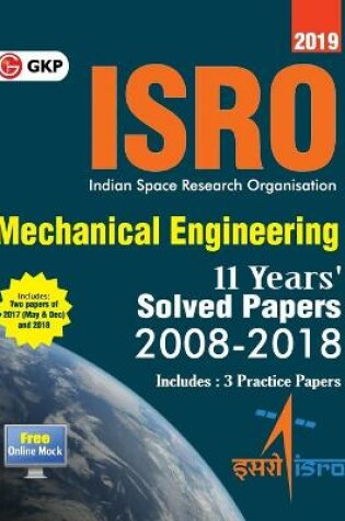 Cover of Isro 2019 Mechanical Engineering - Previous Years' Solved Papers (2008-2018)