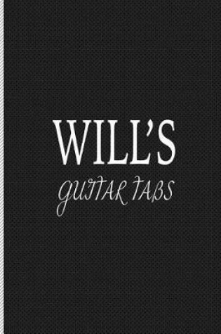 Cover of Will's Guitar Tabs