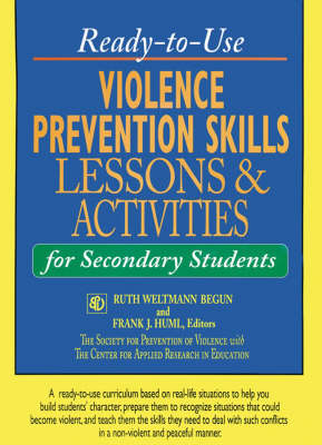 Cover of Ready-to-Use Violence Prevention Skills Lessons and Activities for Secondary Students