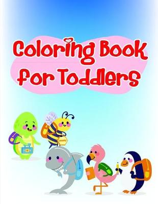 Book cover for Coloring Book for Toddlers