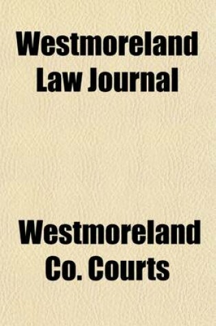 Cover of Westmoreland Law Journal (Volume 4)