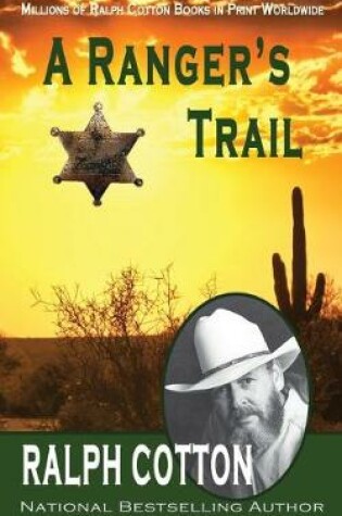 Cover of A Ranger's Trail