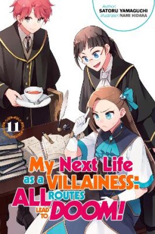 Cover of My Next Life as a Villainess: All Routes Lead to Doom! Volume 11