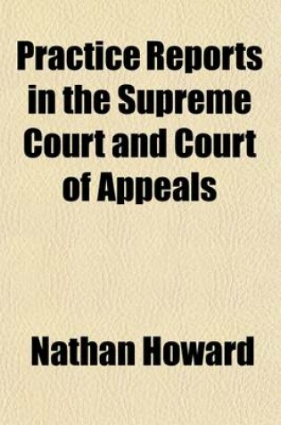 Cover of Practice Reports in the Supreme Court and Court of Appeals Volume 4