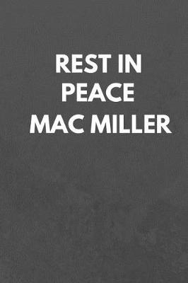 Book cover for Rest In Peace Mac Miller