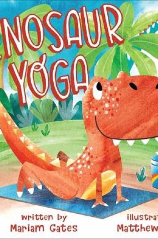 Cover of Dinosaur Yoga