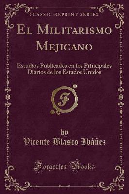 Book cover for El Militarismo Mejicano