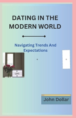 Book cover for Dating in the Modern World