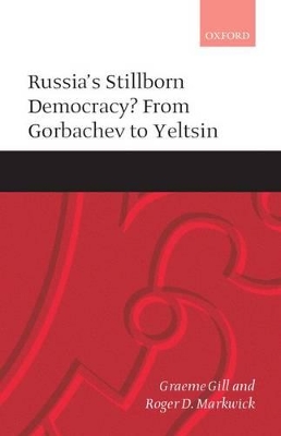 Book cover for Russia's Stillborn Democracy?