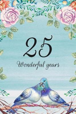 Book cover for 25 Wonderful Years