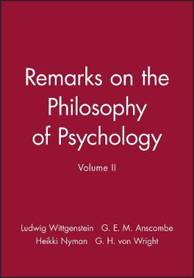 Book cover for Remarks on the Philosophy of Psychology, Volume II