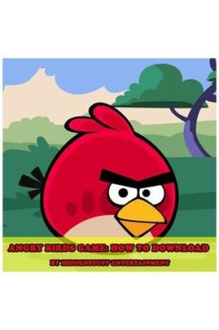 Cover of Angry Birds Game: How to Download