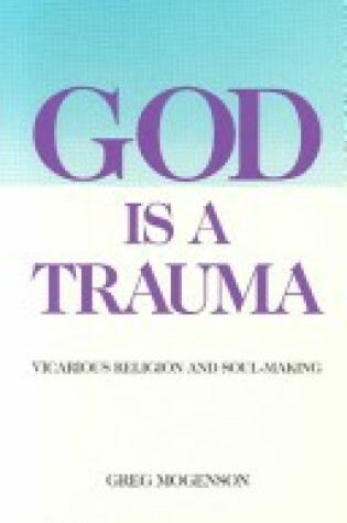 Cover of God is a Trauma