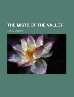 Book cover for The Mists of the Valley