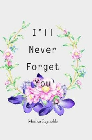 Cover of I'll Never Forget You