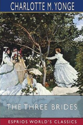 Cover of The Three Brides (Esprios Classics)
