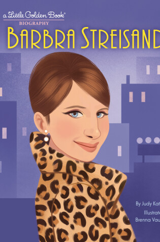 Cover of Barbra Streisand: A Little Golden Book Biography