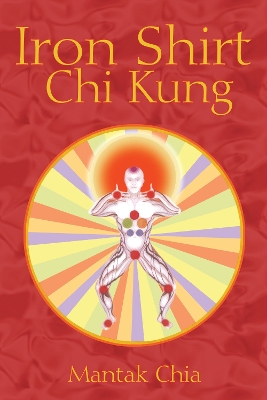 Book cover for Iron Shirt Chi Kung