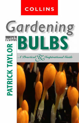 Book cover for Gardening with Bulbs
