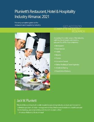 Book cover for Plunkett's Restaurant, Hotel & Hospitality Industry Almanac 2021