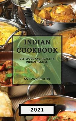 Book cover for Indian Cookbook 2021