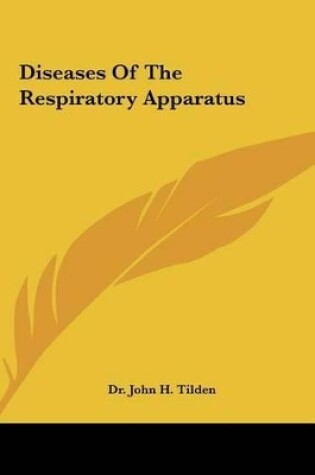 Cover of Diseases of the Respiratory Apparatus