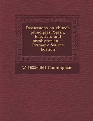 Book cover for Discussions on Church Principles