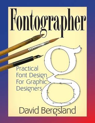 Book cover for Fontographer: Practical Font Design for Graphic Designers