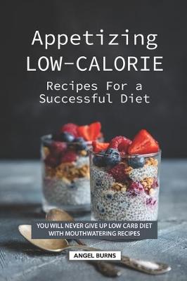 Book cover for Appetizing Low-Calorie Recipes for a Successful Diet