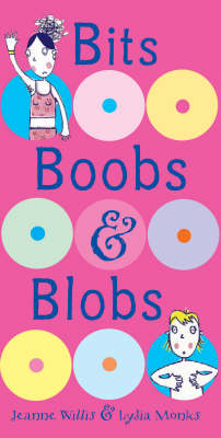 Book cover for Bits, Boobs and Blobs