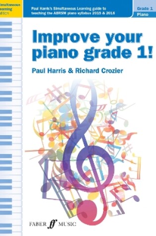 Cover of Improve your piano grade 1!