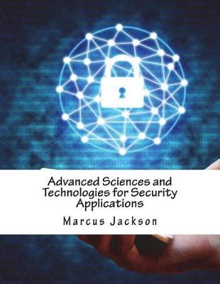 Book cover for Advanced Sciences and Technologies for Security Applications