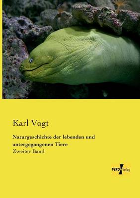 Book cover for Naturgeschichte der lebenden und untergegangenen Tiere