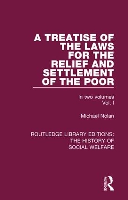 Book cover for A Treatise of the Laws for the Relief and Settlement of the Poor