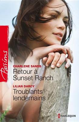 Cover of Retour a Sunset Ranch - Troublants Lendemains