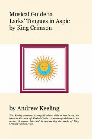 Cover of Musical Guide to Larks' Tongues in Aspic by King Crimson