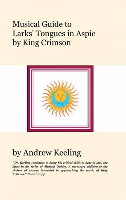 Book cover for Musical Guide to Larks' Tongues in Aspic by King Crimson